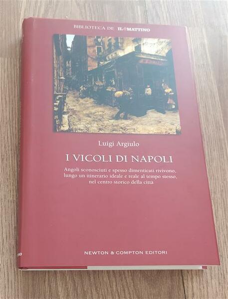 I Vicoli Di Napoli. Angoli Sconosciuti E Spesso Dimenticati Rivivono …