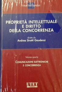 Propriet‡ Intellettuale E Diritto Della Concorrenz