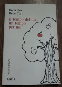 Il Tempo Del Me, Un Tempo Per Noi