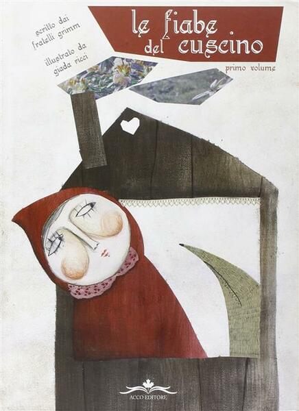 Le Fiabe Del Cuscino. Vol. 1