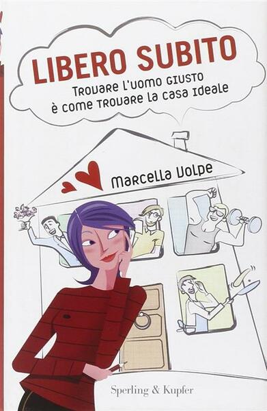 Libero Subito. Trovare L'uomo Giusto E Come Trovare La Casa …