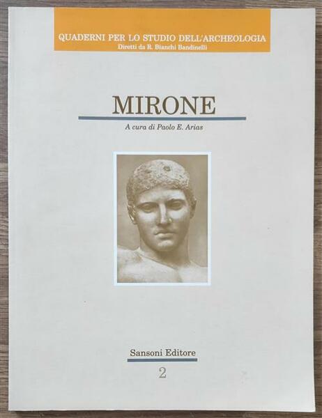 Mirone. Quaderni Per Lo Studio Dell'archeologia Paolo E. Arias, R. …