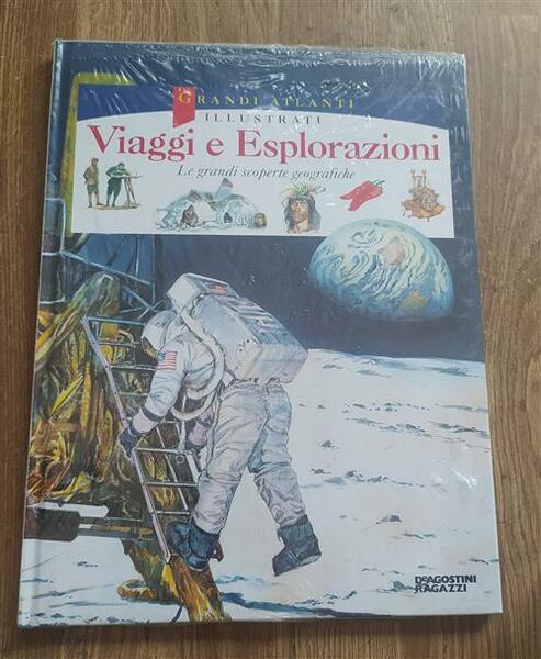 Viaggi Ed Esplorazioni. Le Grandi Scoperte Geografiche