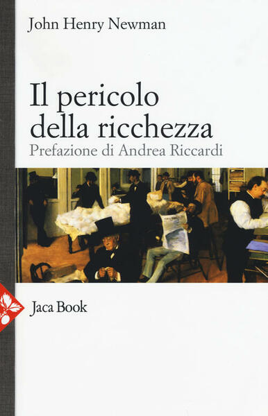 Il Pericolo Della Ricchezza