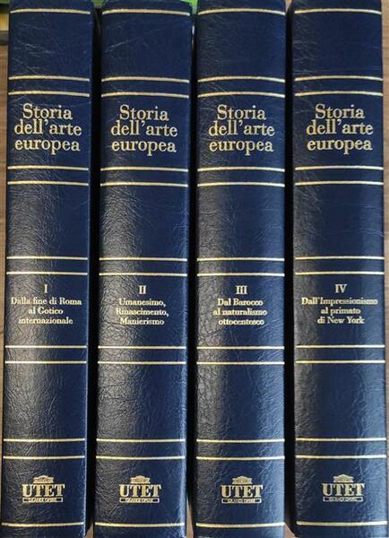 Storia Dell'arte Europea. Quattro Volumi Flaminio Gualdoni Utet 2018