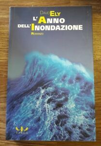 L' Anno Dell'inondazione