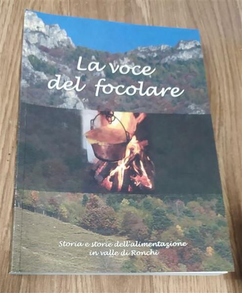 La Voce Del Focolare. Storia E Storie Dell'alimentazione In Valle …