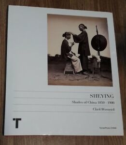 Sheying: Shades Of China 1850-1900