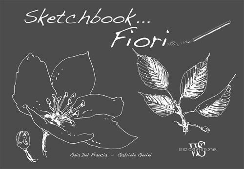 Fiori. Sketchbook