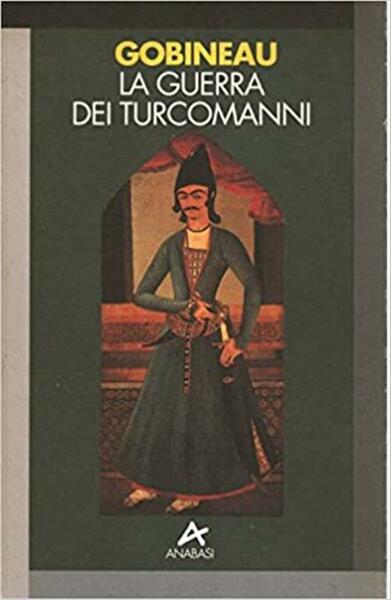 La Guerra Dei Turcomanni