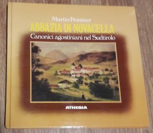 Abbazia Di Novacella. Canonici Agostiniani Nel Sudtirolo