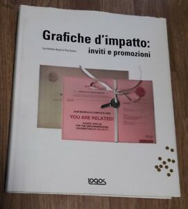 Grafiche D'impatto. Inviti E Promozioni