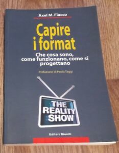 Capire I Format. Che Cosa Sono, Come Funzionano, Come Si …