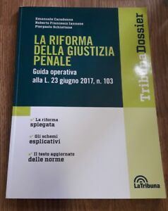 La Riforma Della Giustizia Penale. Guida Operativa Alla L. 23 …