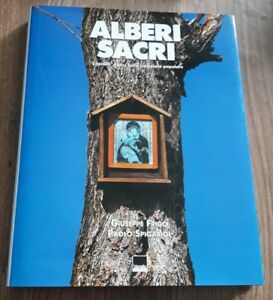 Alberi Sacri. Capitelli Votivi Nella Tradizione Popolare