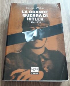 La Grande Guerra Di Hitler 1914-1918