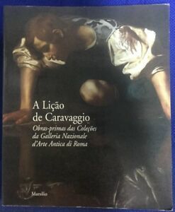 A Licao De Caravaggio Obras Primas Das Colecoes Da Galleria …