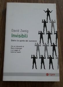 Invisibili. Dietro Le Quinte Del Successo