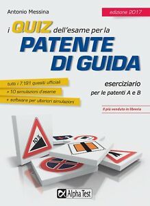 I Quiz Dell'esame Per La Patente Di Guida. Eserciziario Per …