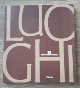 Luoghi. Alla Ricerca Del Territorio. Catalogo Della Mostra (Repubblica Di …