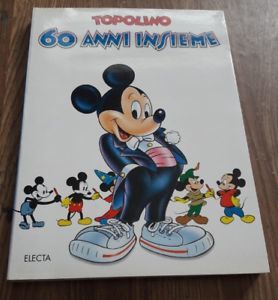 Topolino: 60 Anni Insieme Mondadori Electa 1994