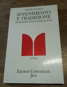 Avvenimento E Tradizione. Questioni Di Ecclesiologia