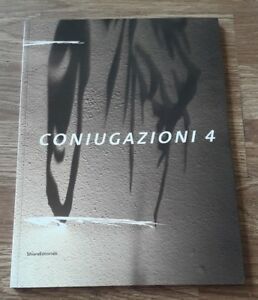 Coniugazioni. Sibylle Mania-Fabrizio Corneli. Catalogo Della Mostra (Modena, 14 Giugno-13 …