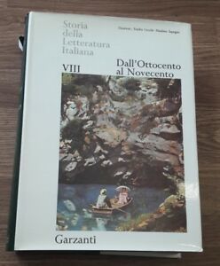 Storia Della Letteratura Italiana Viii Dall'ottocento Al Novecento