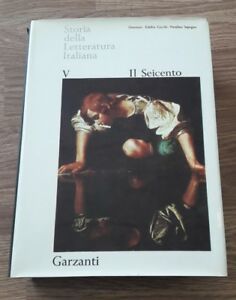 Storia Della Letteratura Italiana V Il Seicento Garzanti