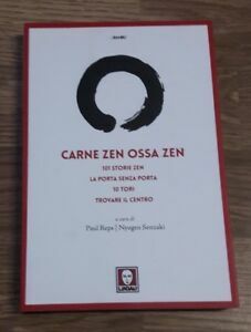 Carne Zen Ossa Zen: 101 Storie Zen-La Porta Senza Porta-10 …