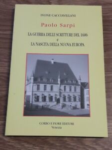 Paolo Sarpi. La Guerra Delle Scritture Del 1606 E La …