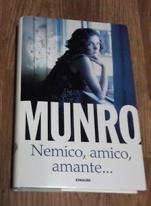 Nemico, Amico, Amante.
