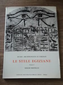 Museo Archeologico Di Firenze. Le Stele Egiziane Dall'antico Al Nuovo …