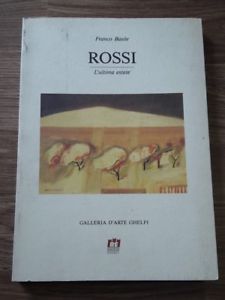 Ilario Rossi: L'ultima Estate Franco Basile
