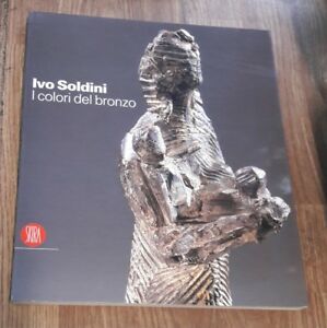 I Colori Del Bronzo