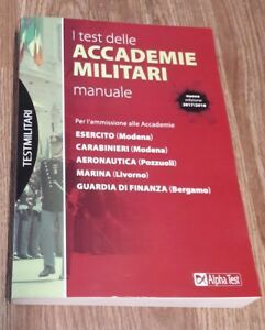 I Test Delle Accademie Militari. Manuale