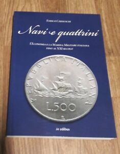 Navi E Quattrini. L'economia E La Marina Militare Italiana Fino …