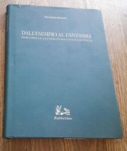 Dall'esempio Al Fantasma. Percorsi Di Letteratura Ottocentesca