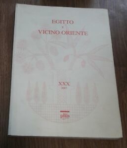 Egitto E Vicino Oriente. Vol. 30