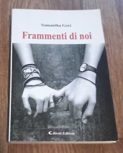 Frammenti Di Noi