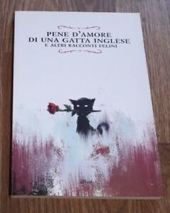 Pene D'amore Di Una Gatta Inglese E Altri Racconti Felini