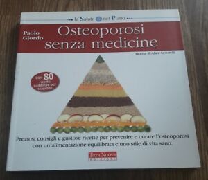 Osteoporosi Senza Medicine