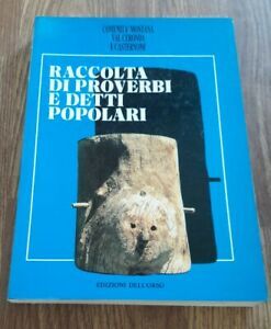 Raccolta Di Proverbi E Detti Popolari In Val Ceronda E …