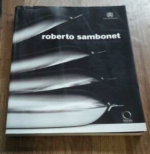Roberto Sambonet. Designer, Grafico, Artista 1924 1995 Catalogo Della Mostra …