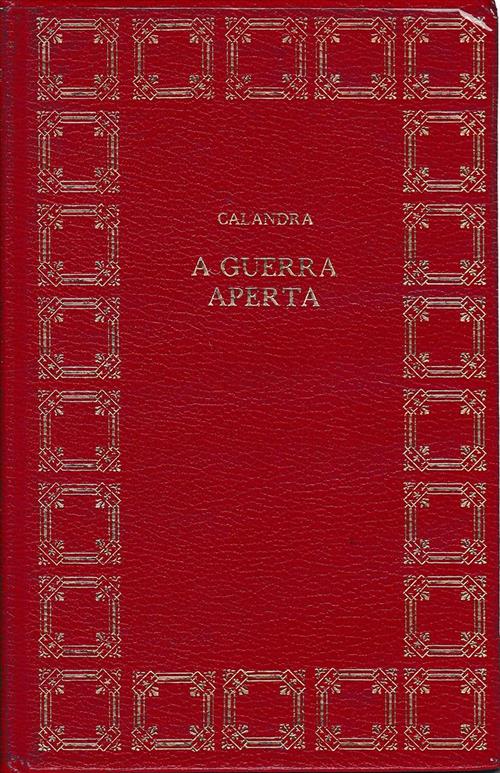 A Guerra Aperta. La Signora Di Riondino. La Marchesa Falconis …