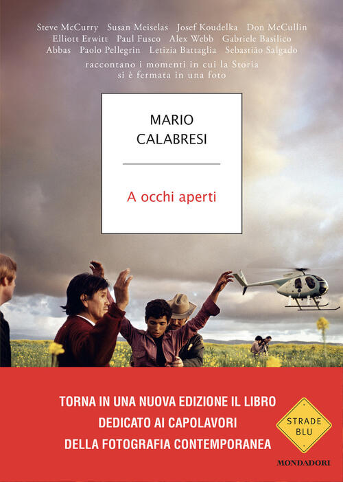 A Occhi Aperti Mario Calabresi Mondadori 2023