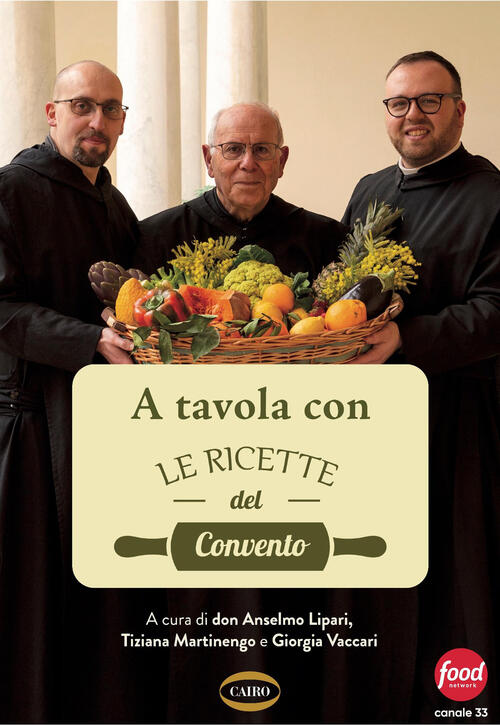 A Tavola Con Le Ricette Del Convento Cairo 2025
