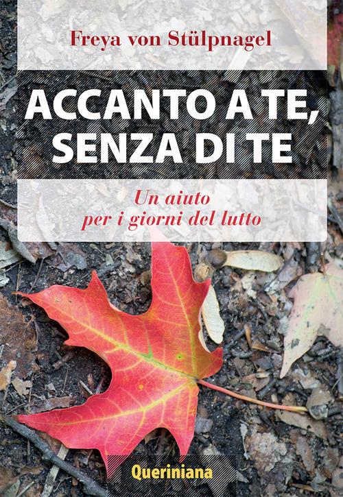 Accanto A Te, Senza Di Te. Un Aiuto Per I …