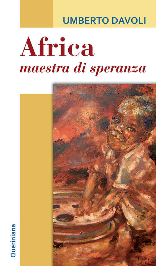 Africa, Maestra Di Speranza. Testimonianze Di Spiritualita Umberto Davoli Quer