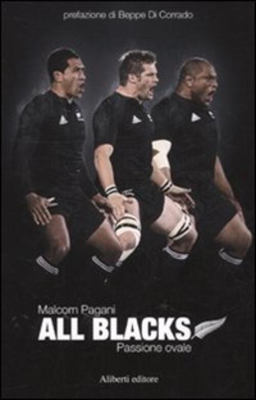 All Blacks. Passione Ovale